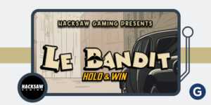 烟火角色再攀高峰：Hacksaw Gaming的Le Bandit Hold & Win